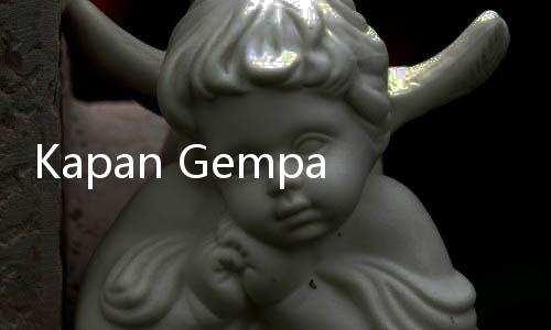 Kapan Gempa Megathrust Melanda Indonesia? Ini Kata BMKG